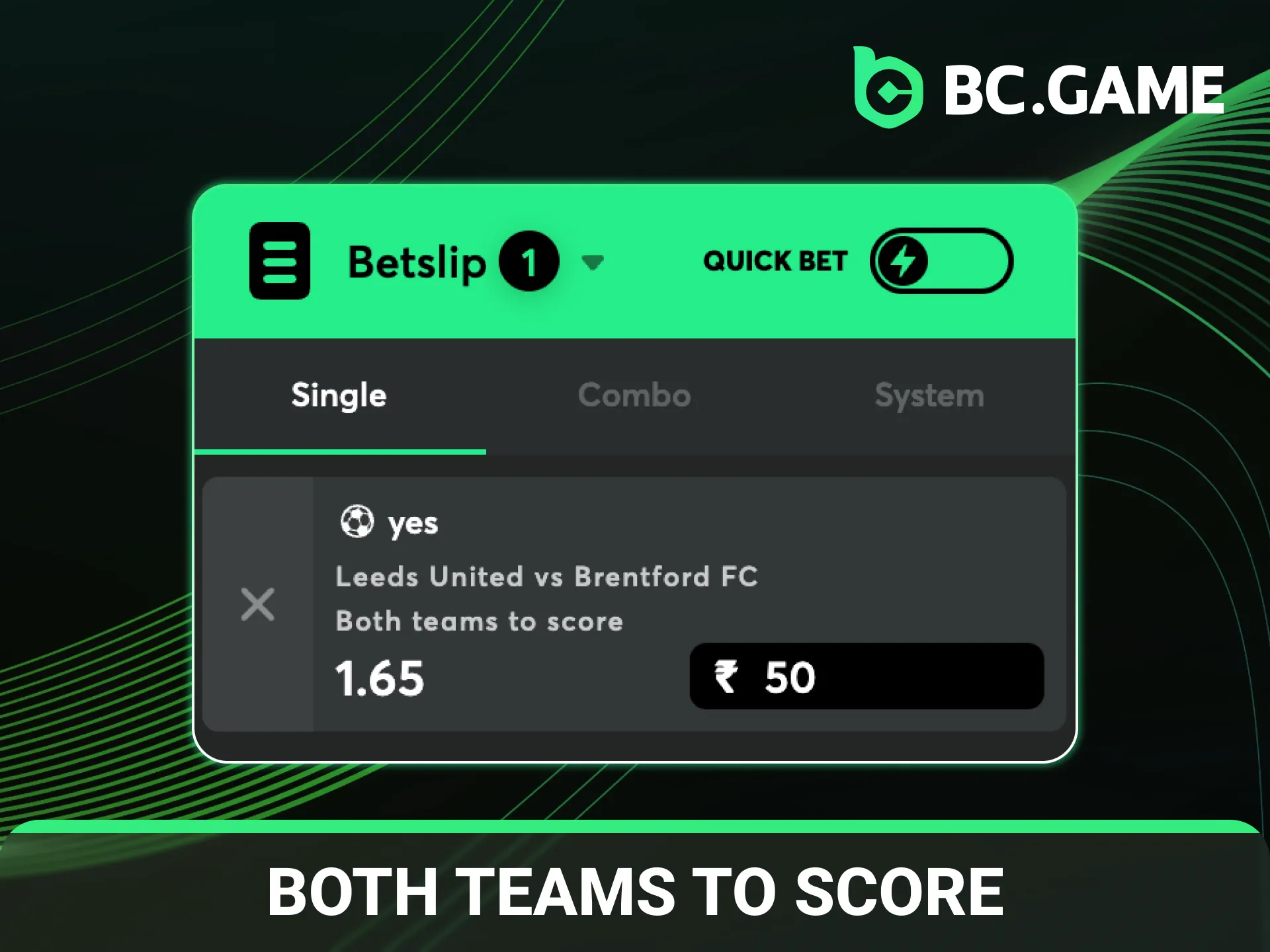 Select both teams to score for football matches at BC Game.