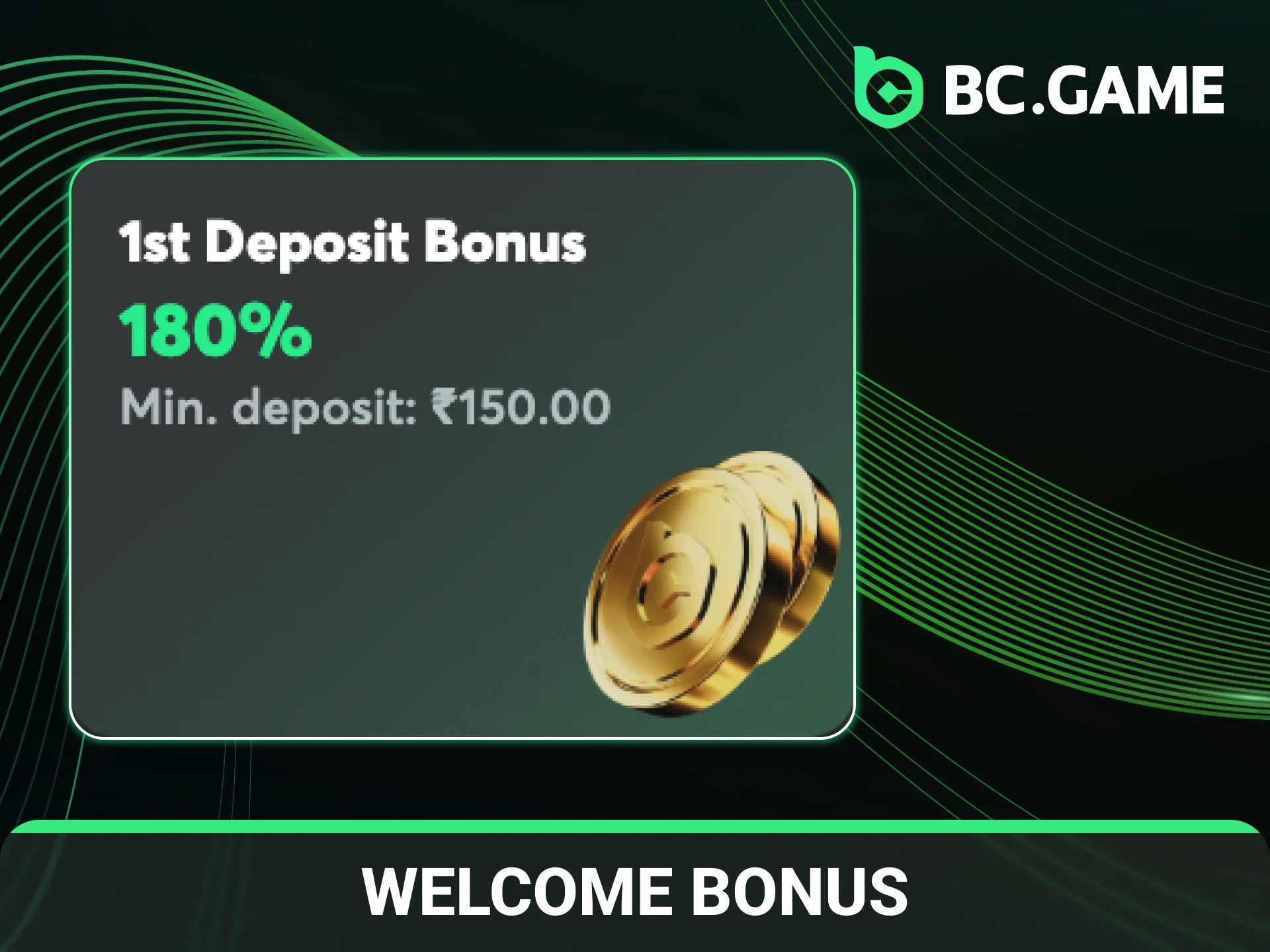 Claim your exclusive welcome bonus for new players at BC Game.