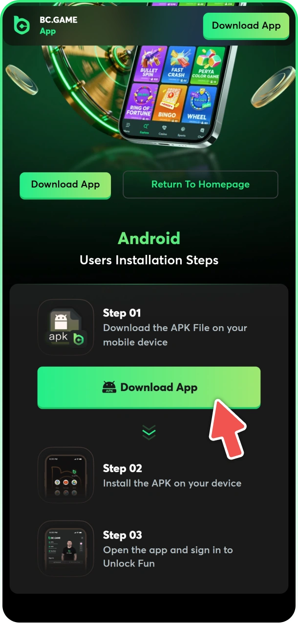CLick on download button to get BCGame android app.