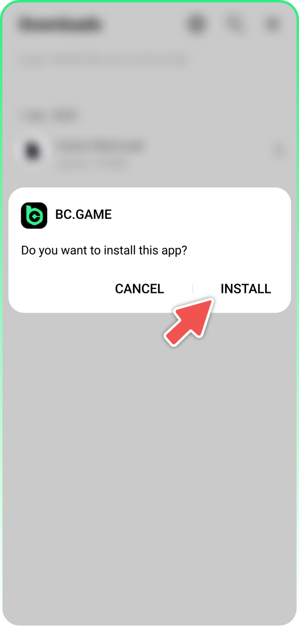 Install downloaded APK file to get BCGame android app.